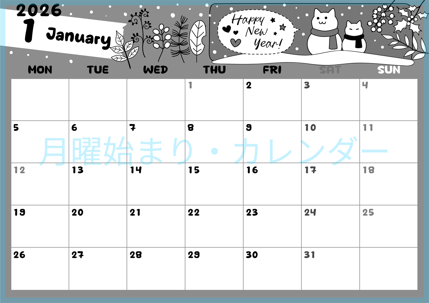 2026年1月横型モノクロの月曜始まり 雪と猫イラストのかわいいA4無料白黒カレンダー(2026-00380101)