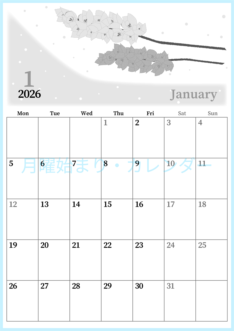 2026年1月縦型モノクロの月曜始まり 花イラストのおしゃれA4無料白黒カレンダー(2026-00390111)