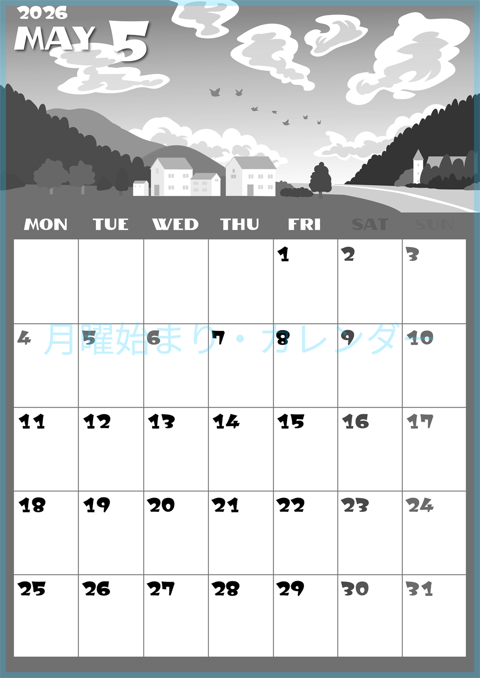 2026年5月縦型モノクロの月曜始まり 村のイラストのかわいいA4無料白黒カレンダー(2026-00400511)