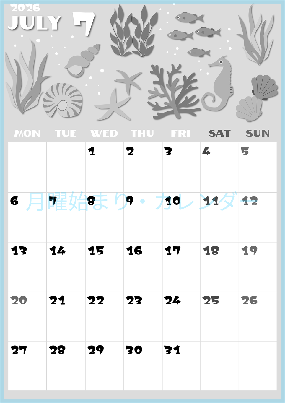 2026年7月縦型モノクロの月曜始まり 海の生き物イラストがかわいいA4無料白黒カレンダー(2026-00400711)