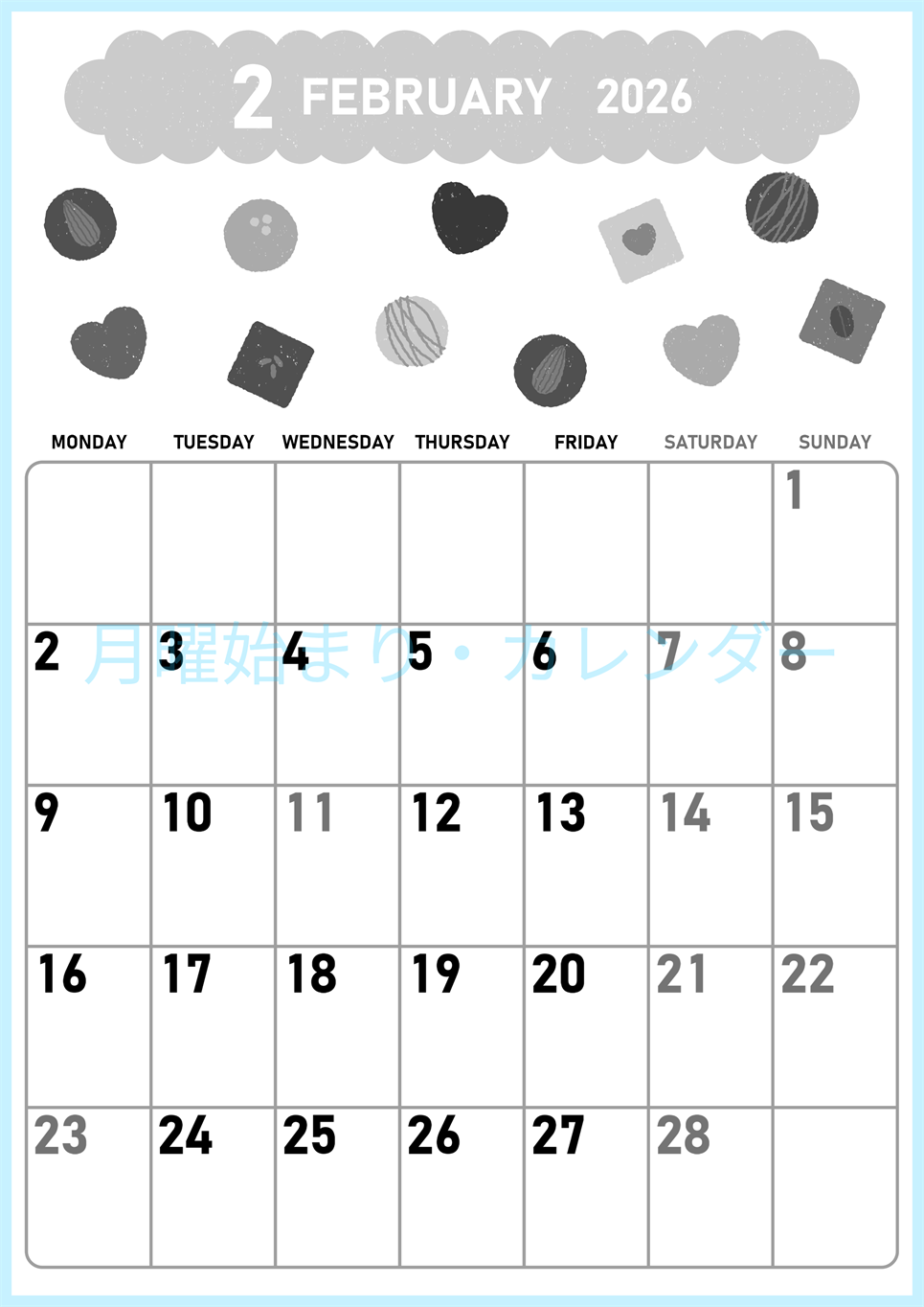 2026年2月縦型モノクロの月曜始まり チョコのイラストがかわいいA4無料白黒カレンダー(2026-00420211)