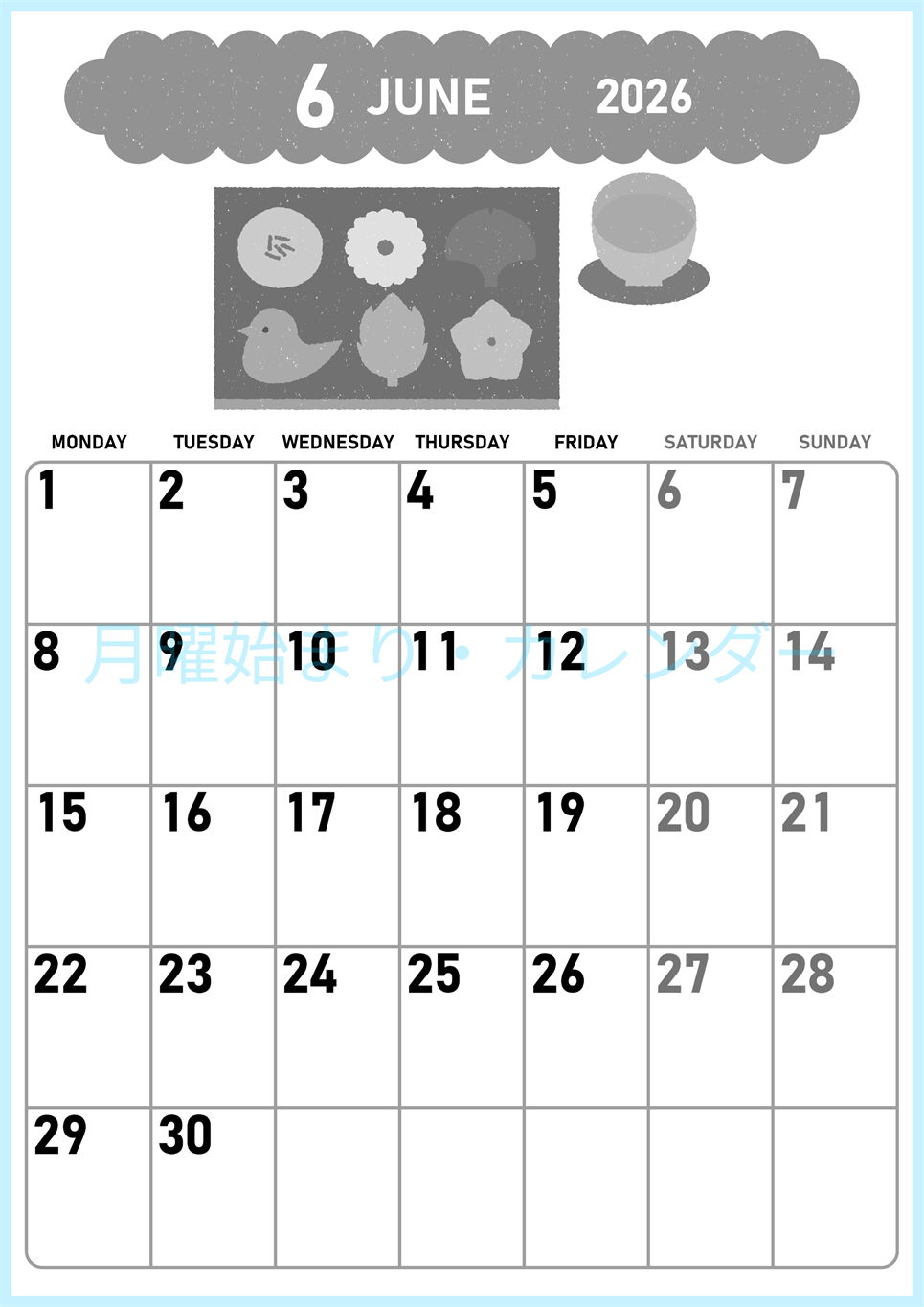 2026年6月縦型モノクロの月曜始まり 和菓子イラストのかわいいA4無料白黒カレンダー(2026-00420611)