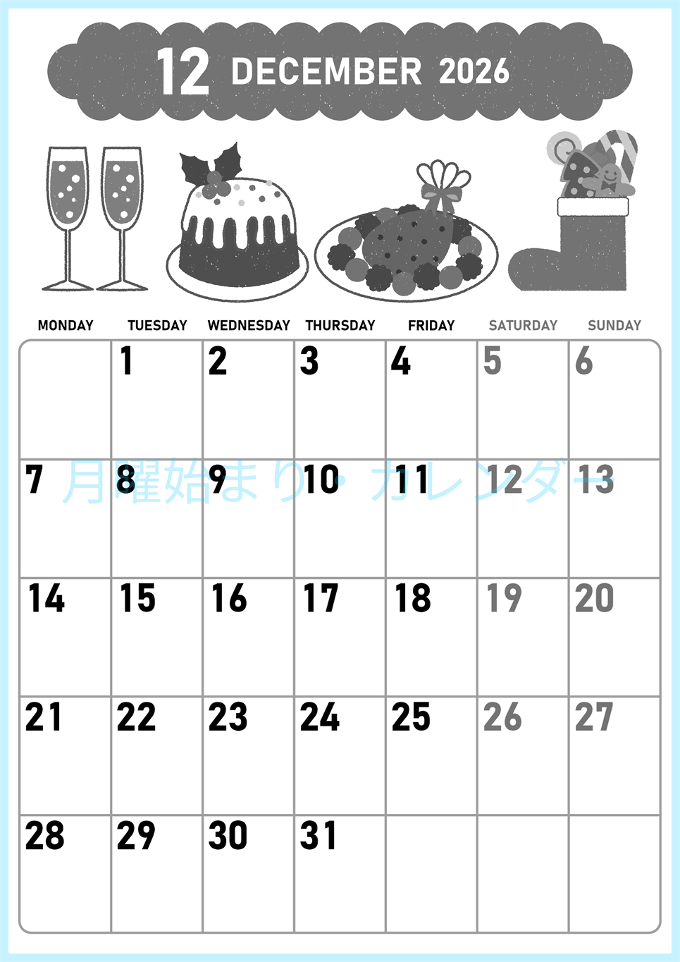 2026年12月縦型モノクロの月曜始まり 御馳走イラストのかわいいA4無料白黒カレンダー(2026-00421211)