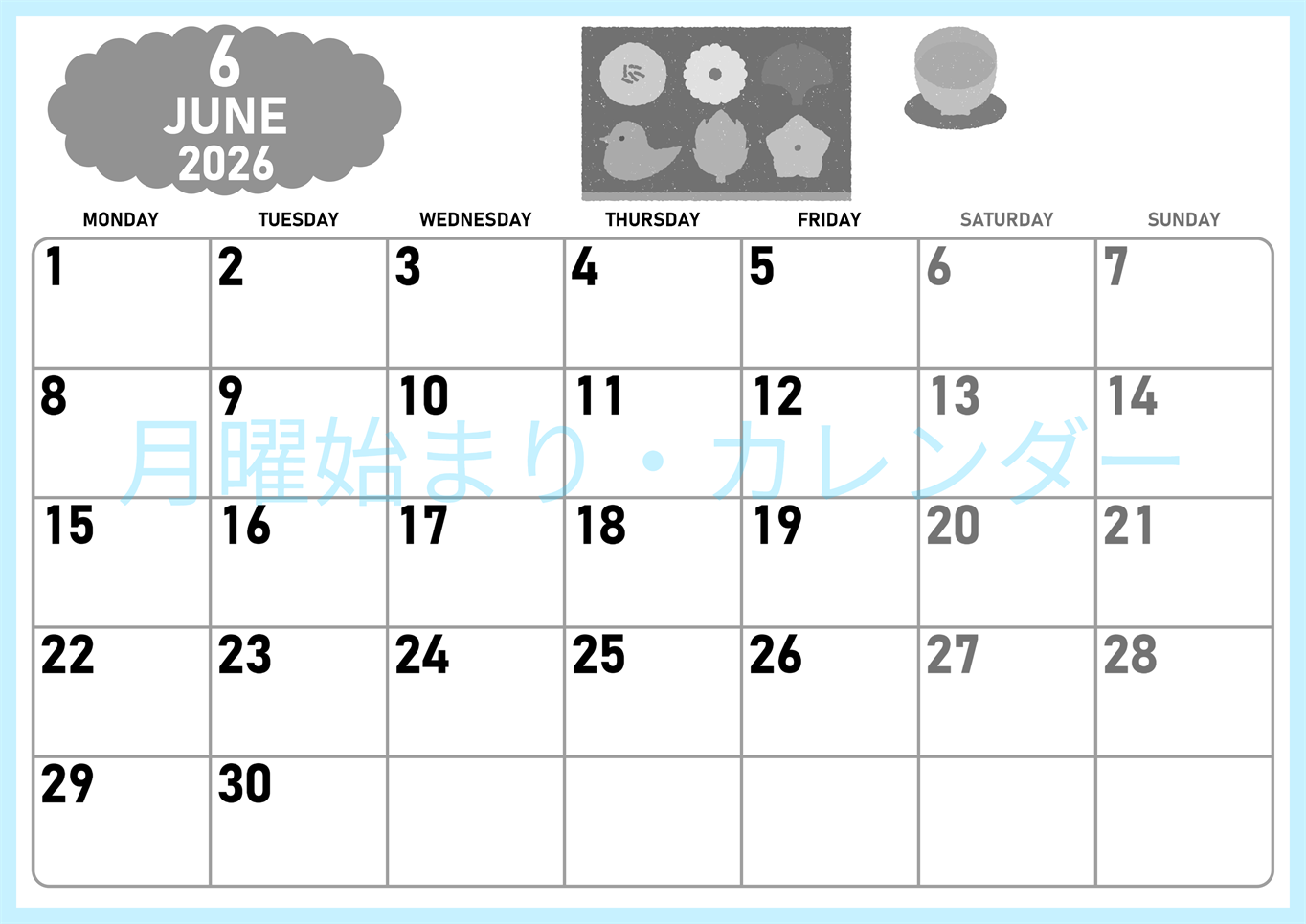 2026年6月横型モノクロの月曜始まり 和菓子イラストのかわいいA4無料白黒カレンダー(2026-00420601)