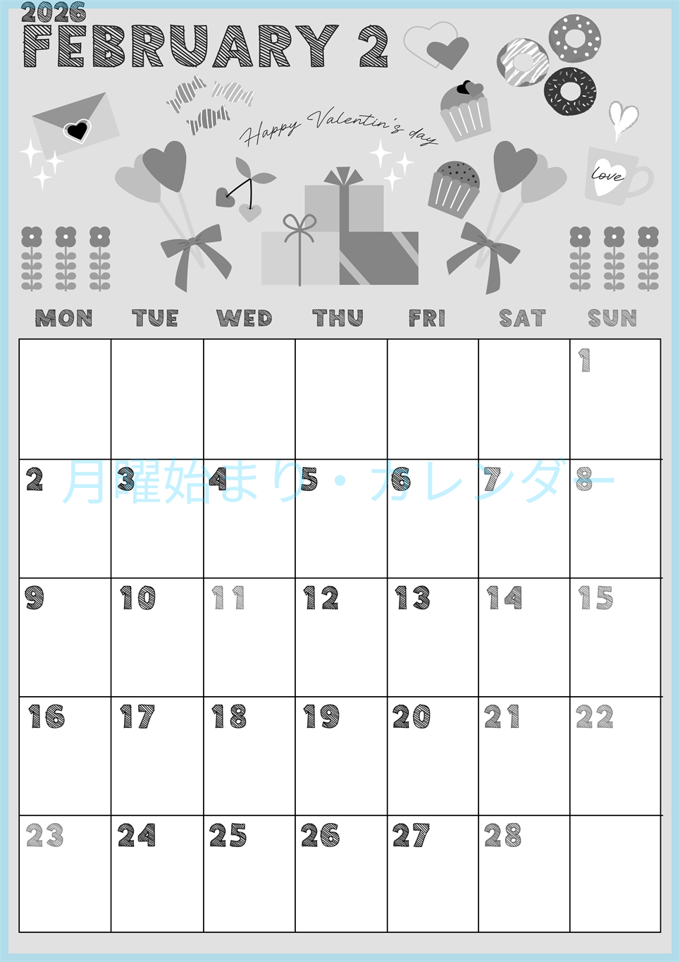 2026年2月縦型モノクロの月曜始まり かわいいバレンタインイラストA4無料白黒カレンダー(2026-00430211)