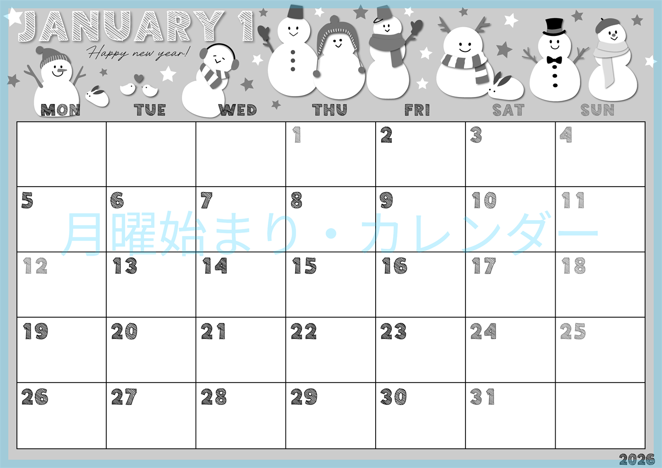 2026年1月横型モノクロの月曜始まり スノーマンイラストのかわいいA4無料白黒カレンダー(2026-00430101)