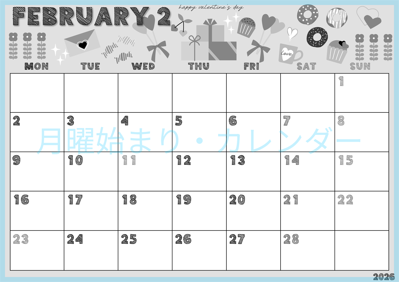 2026年2月横型モノクロの月曜始まり かわいいバレンタインイラストA4無料白黒カレンダー(2026-00430201)