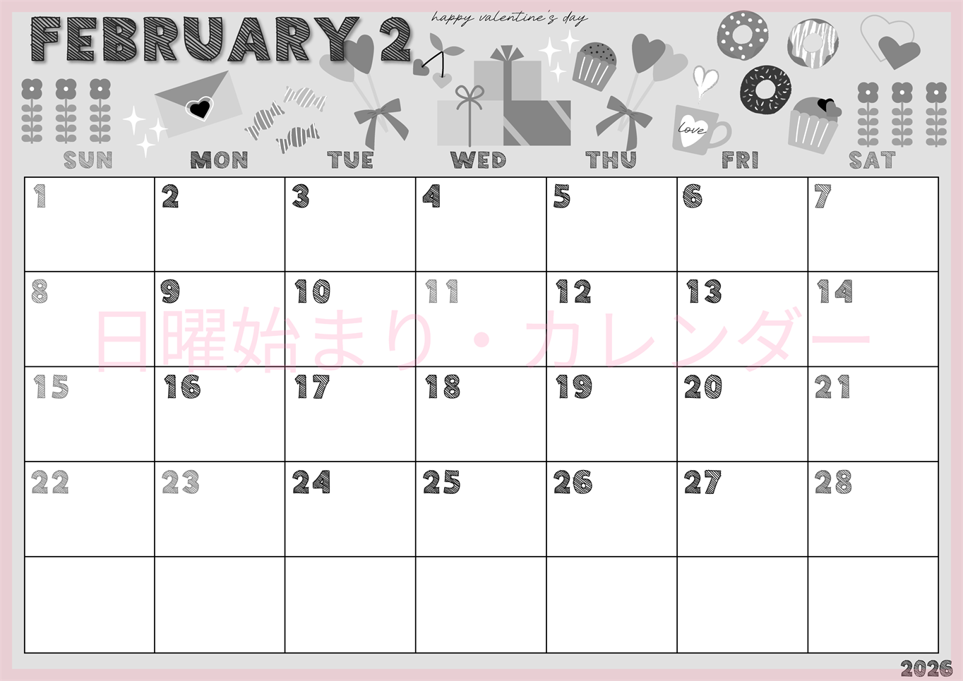 2026年2月横型モノクロの日曜始まり かわいいバレンタインイラストA4無料白黒カレンダー(2026-00430200)
