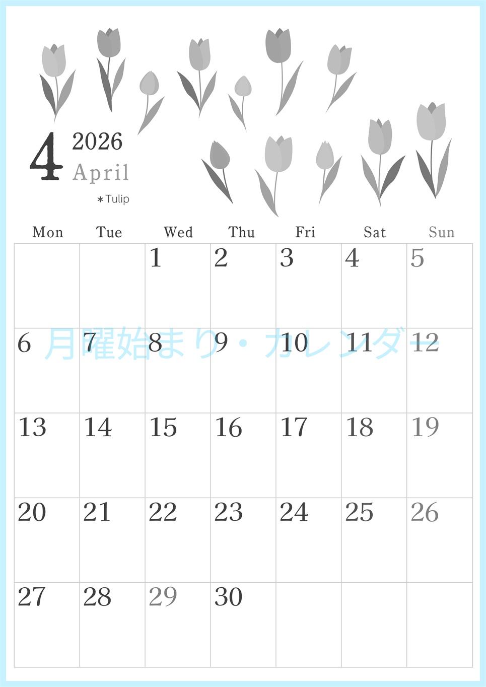 2026年4月縦型モノクロの月曜始まり チューリップがかわいいイラストA4無料白黒カレンダー(2026-00450411)