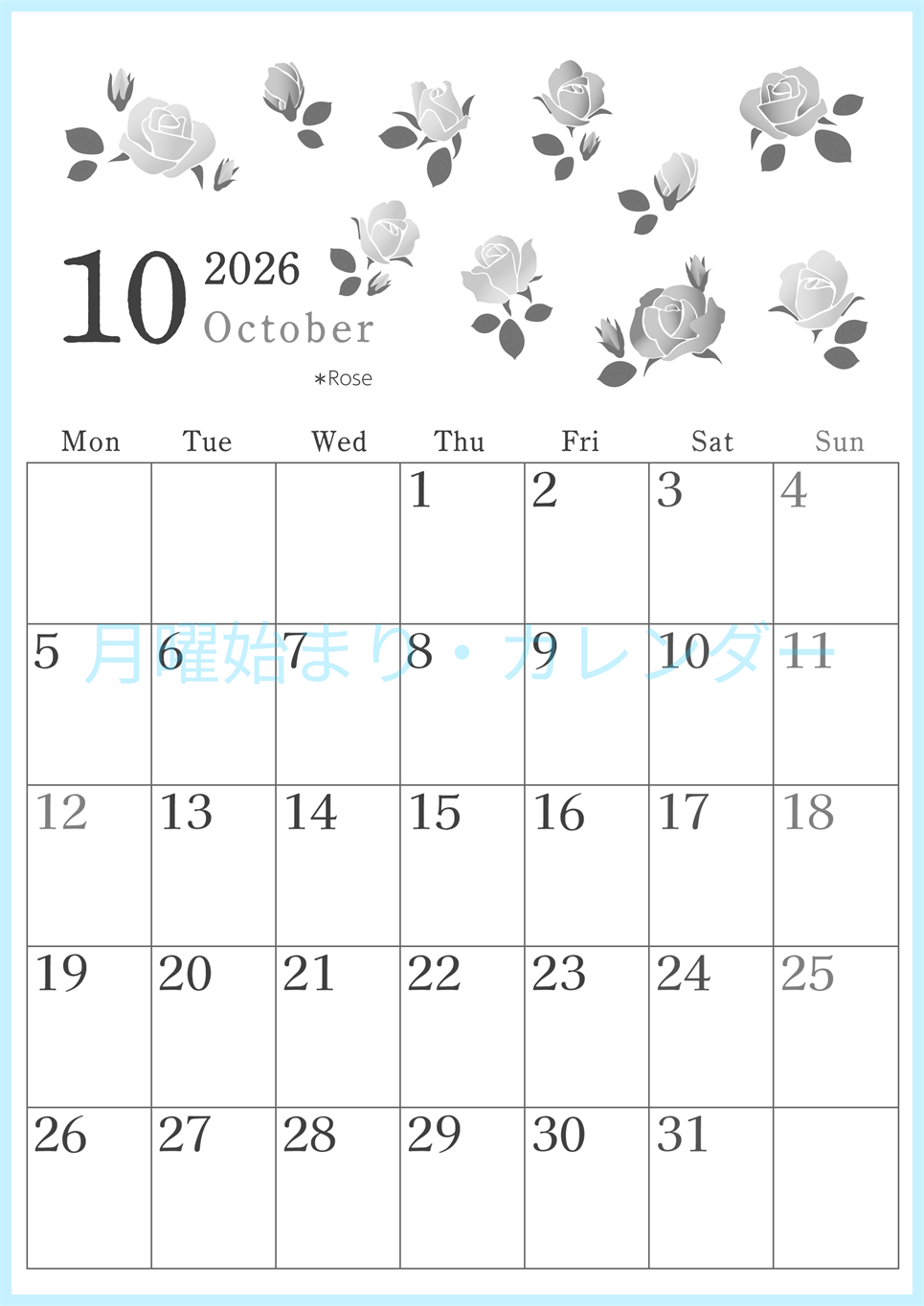2026年10月縦型モノクロの月曜始まり ローズがかわいいイラストA4無料白黒カレンダー(2026-00451011)