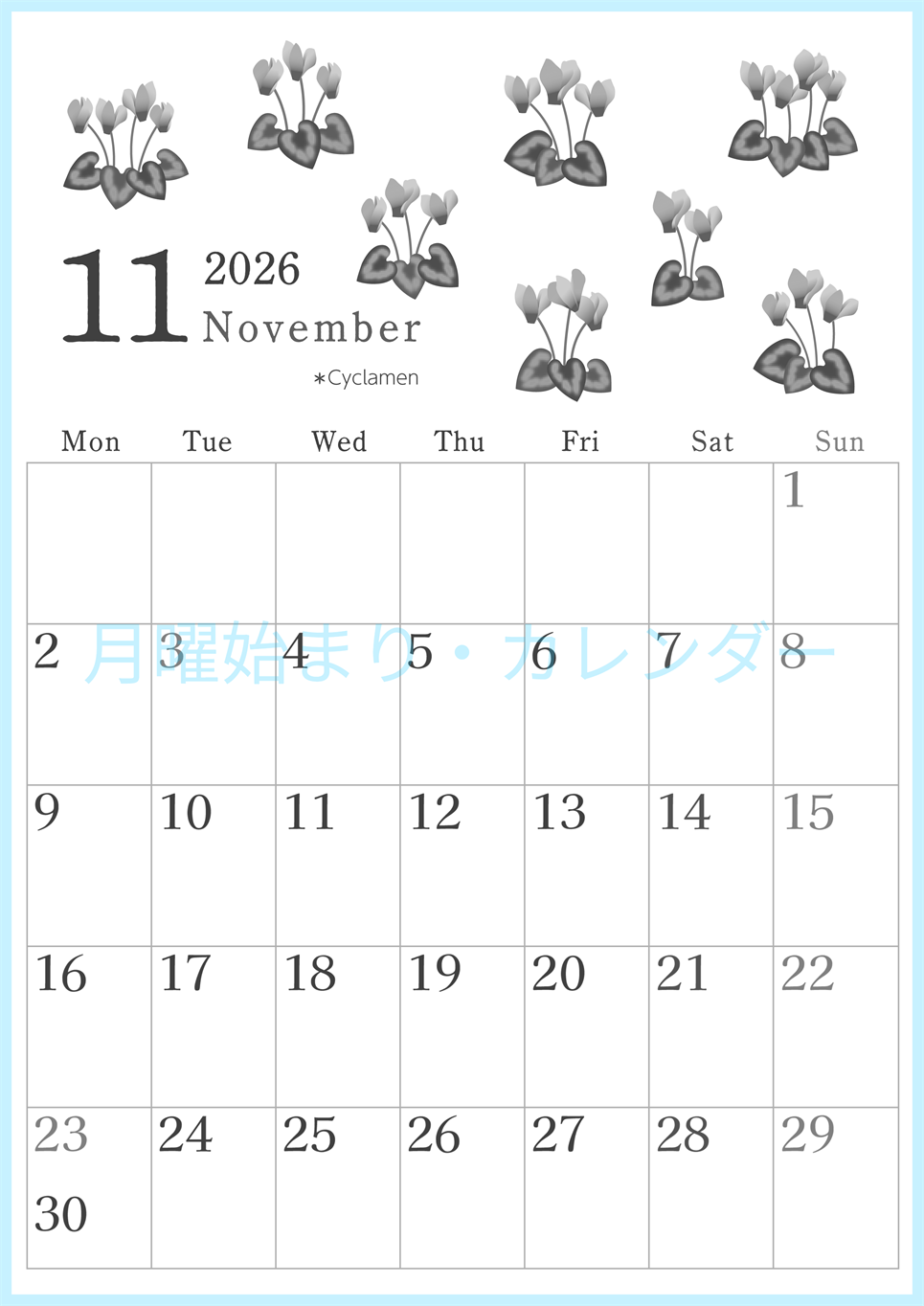 2026年11月縦型モノクロの月曜始まり シクラメンがかわいいイラストA4無料白黒カレンダー(2026-00451111)