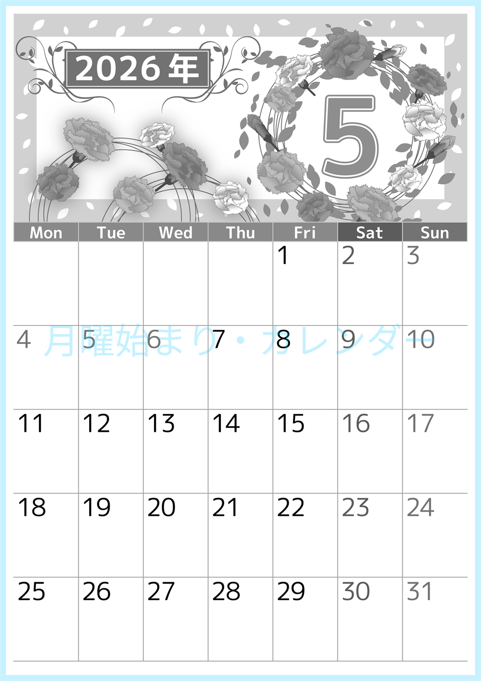 2026年5月縦型モノクロの月曜始まり カーネーションイラストのおしゃれA4無料白黒カレンダー(2026-00500511)