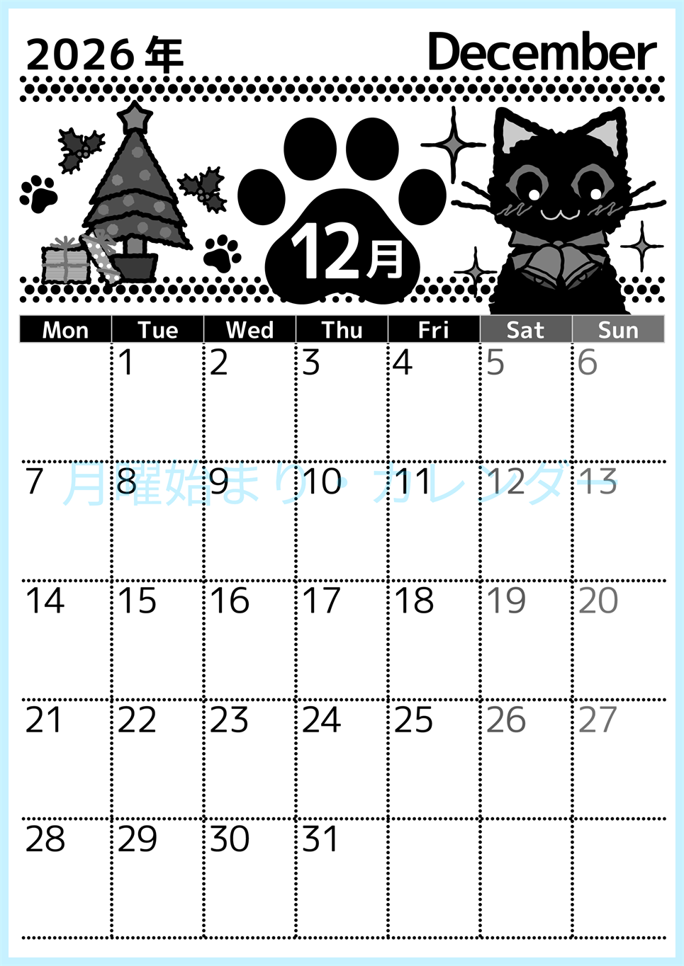 2026年12月縦型モノクロの月曜始まり 猫イラストのかわいいA4無料白黒カレンダー(2026-00521211)