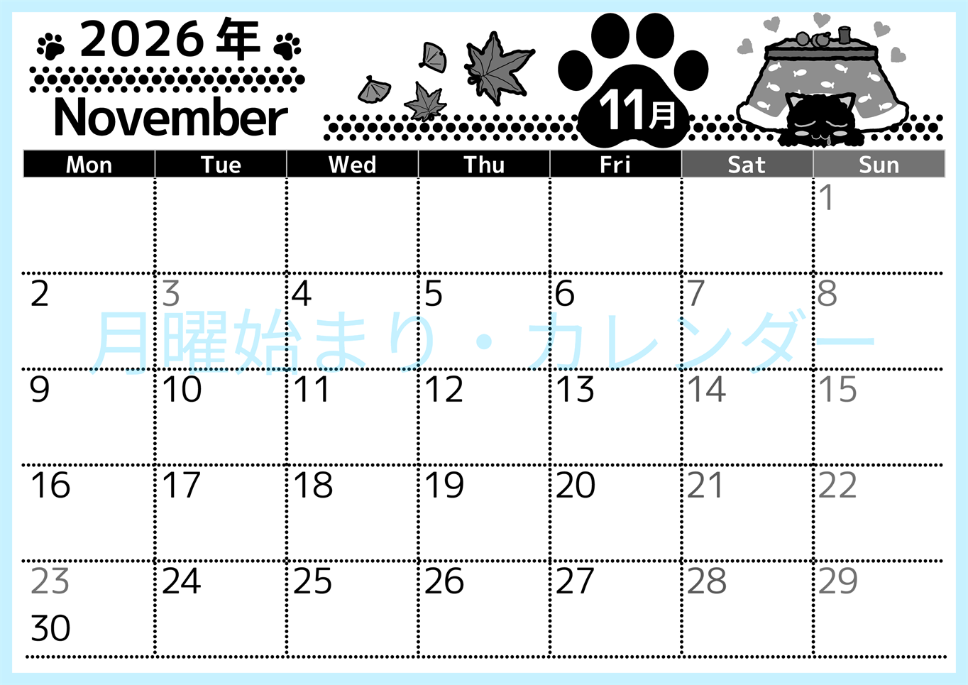 2026年11月横型モノクロの月曜始まり 猫イラストのかわいいA4無料白黒カレンダー(2026-00521101)