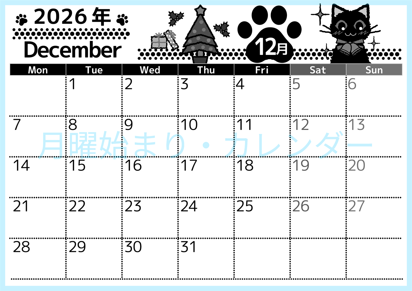 2026年12月横型モノクロの月曜始まり 猫イラストのかわいいA4無料白黒カレンダー(2026-00521201)