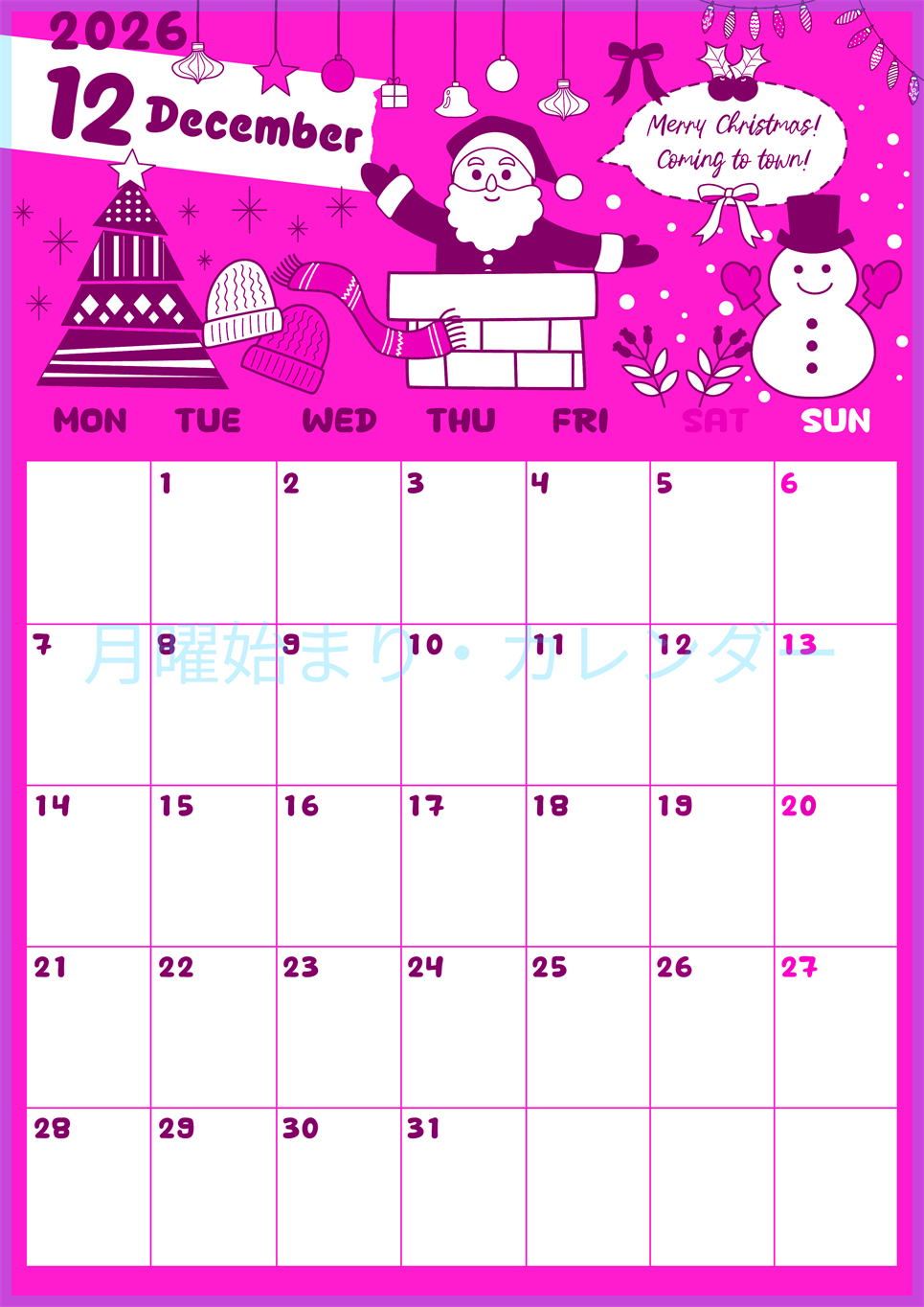 2026年12月縦型月曜始まり サンタのイラストがかわいいA4無料ピンクのカレンダー(2026-00821211)