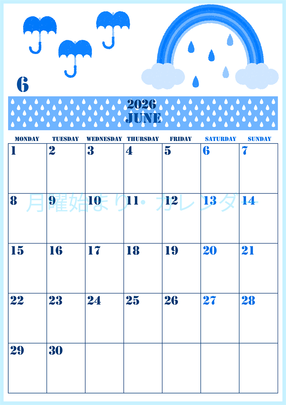 2026年6月縦型月曜始まり 虹イラストのかわいいA4無料ブルーのカレンダー(2026-00850611)
