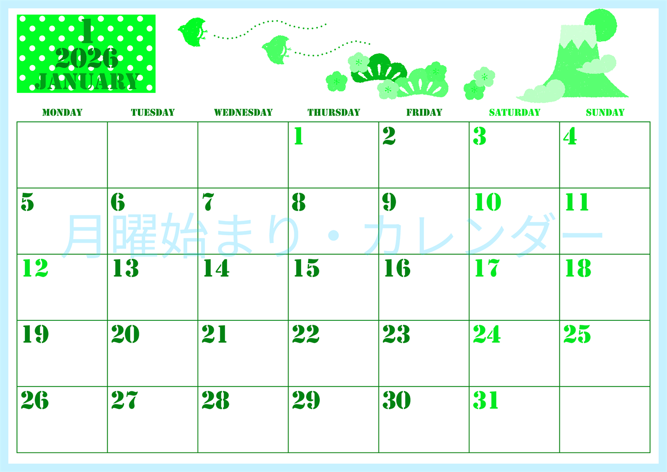 2026年1月横型月曜始まり 和風な富士山イラストのかわいいA4無料グリーンのカレンダー(2026-00910101)