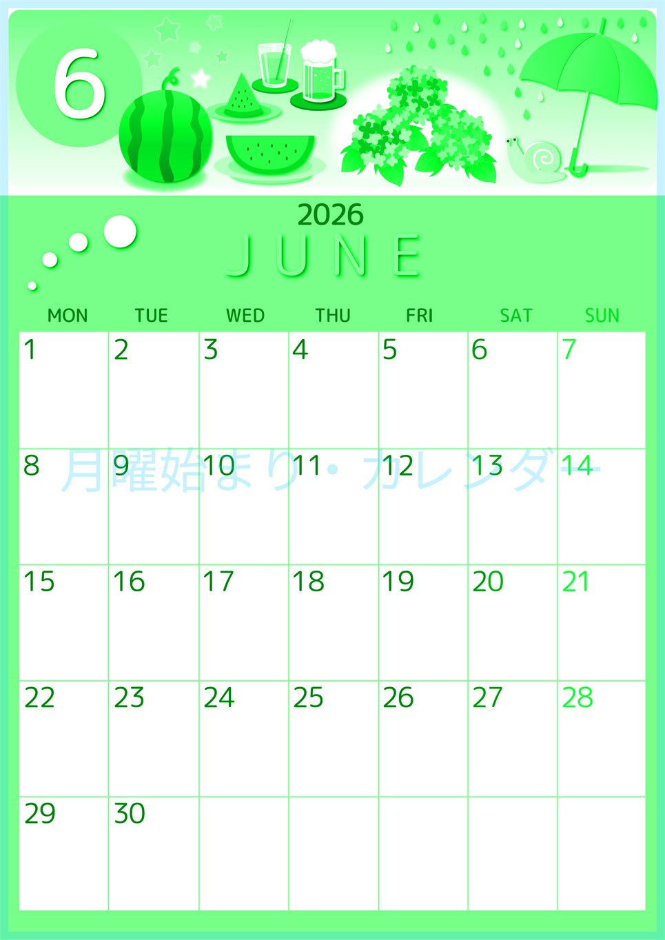 2026年6月縦型月曜始まり すいかイラストのかわいいA4無料グリーンのカレンダー(2026-00930611)