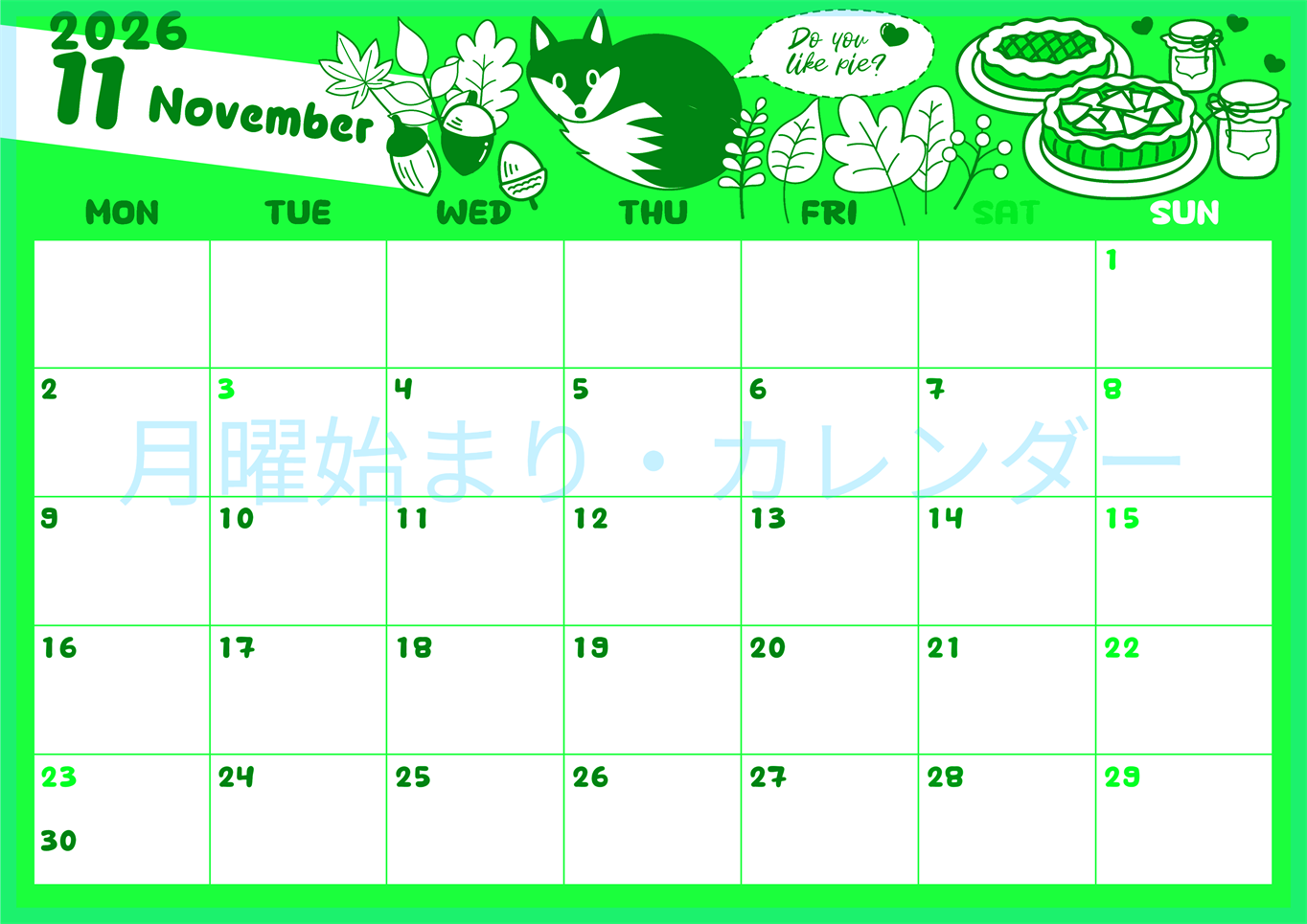 2026年11月横型月曜始まり アップルパイのイラストがかわいいA4無料グリーンのカレンダー(2026-00941101)