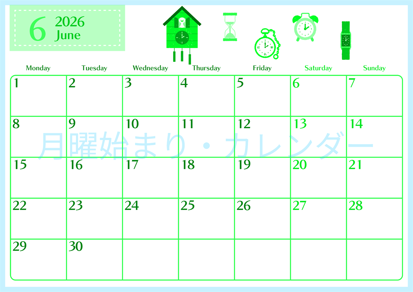 2026年6月横型月曜始まり 時計イラストのおしゃれA4無料グリーンのカレンダー(2026-00960601)