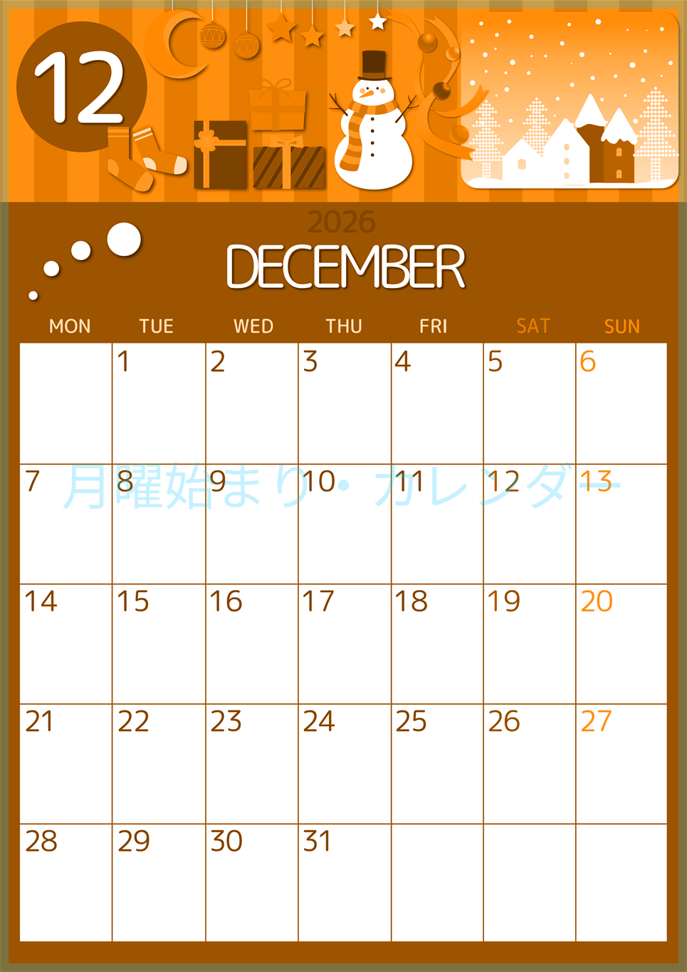 2026年12月縦型月曜始まり 雪だるまイラストのかわいいA4無料オレンジのカレンダー(2026-01051211)