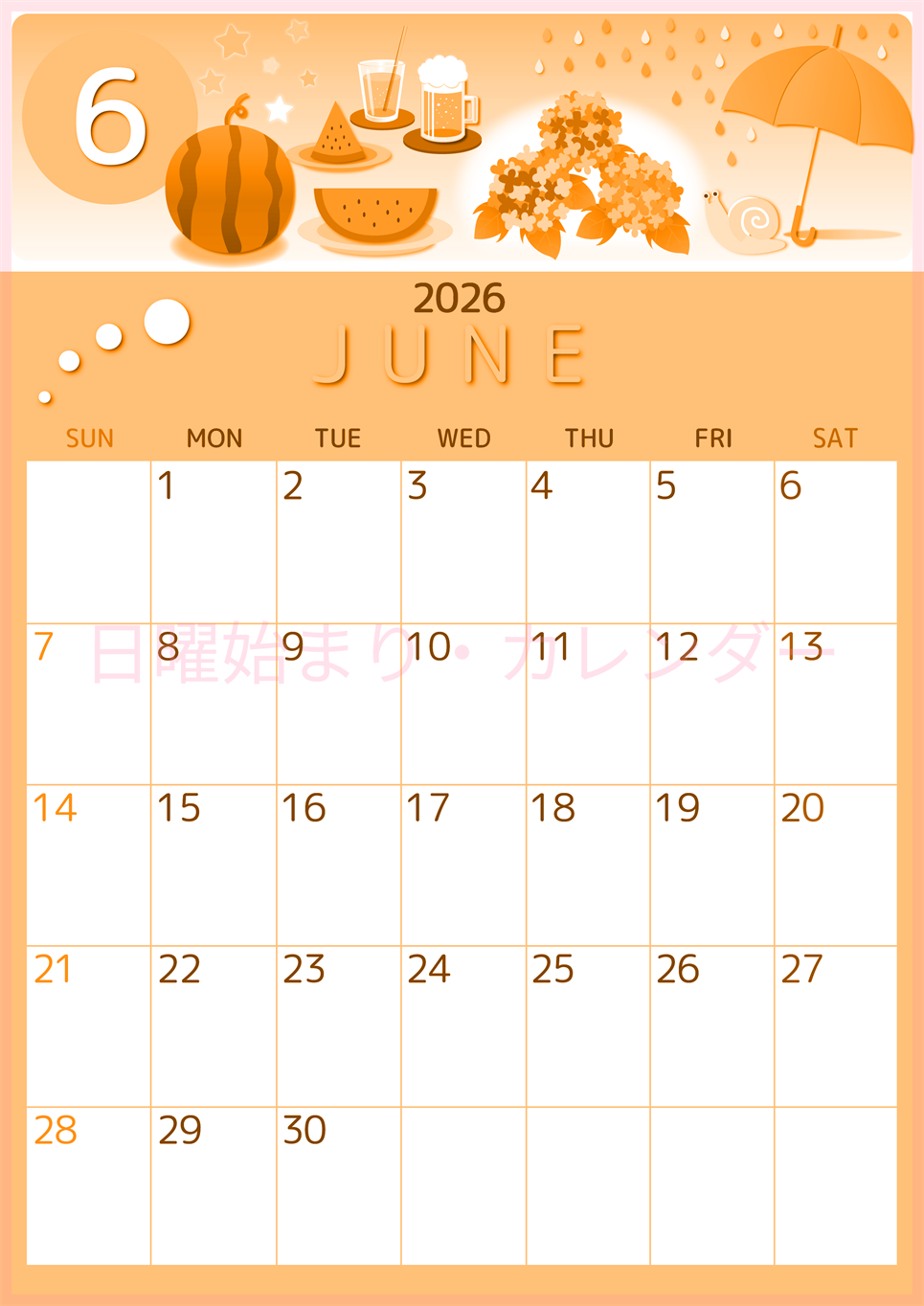 2026年6月縦型日曜始まり すいかイラストのかわいいA4無料オレンジのカレンダー(2026-01050610)