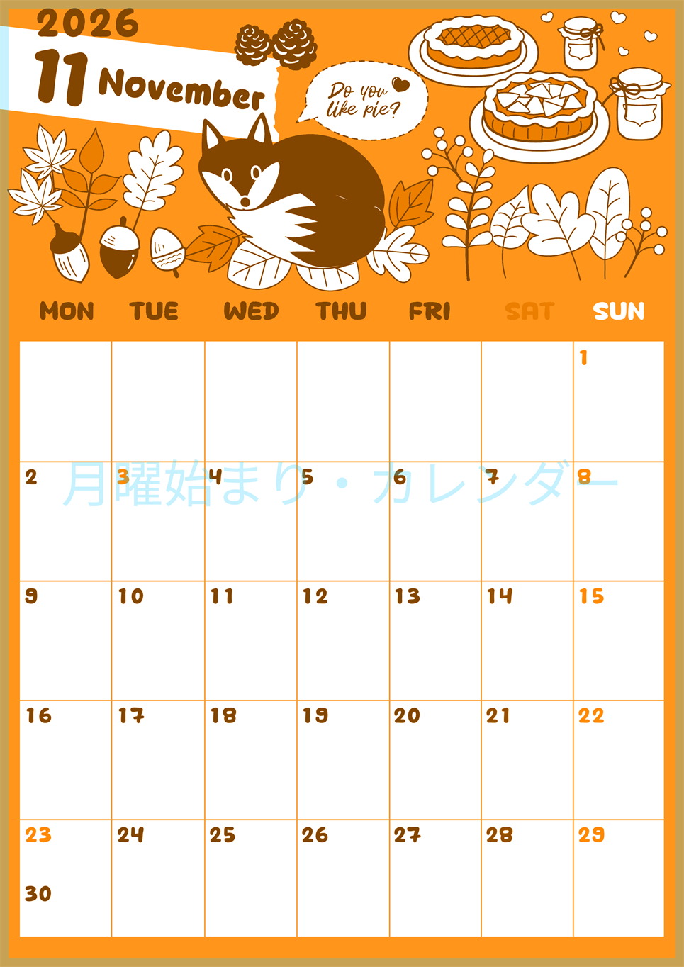 2026年11月縦型月曜始まり アップルパイのイラストがかわいいA4無料オレンジのカレンダー(2026-01061111)