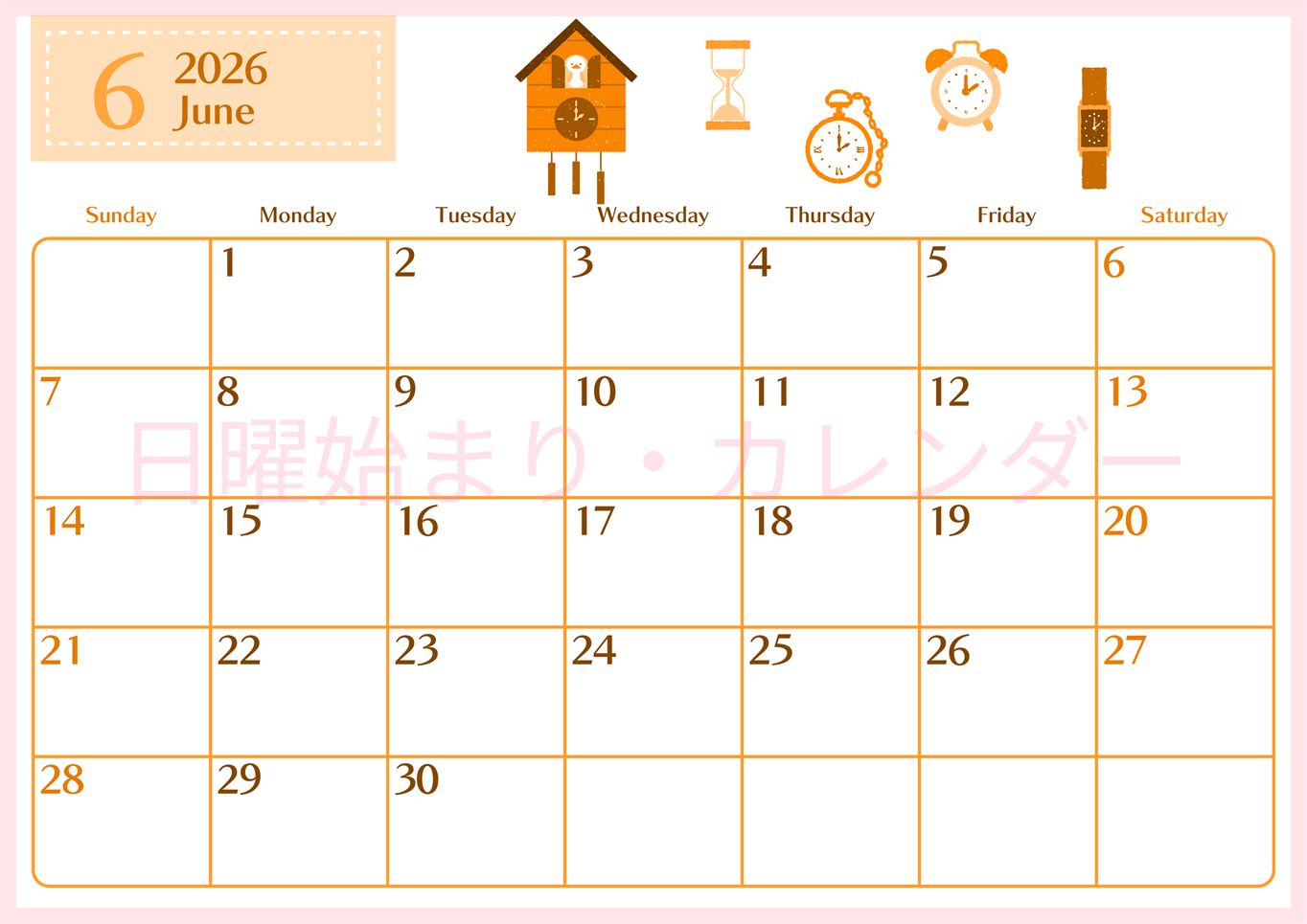 2026年6月横型日曜始まり 時計イラストのおしゃれA4無料オレンジのカレンダー(2026-01080600)