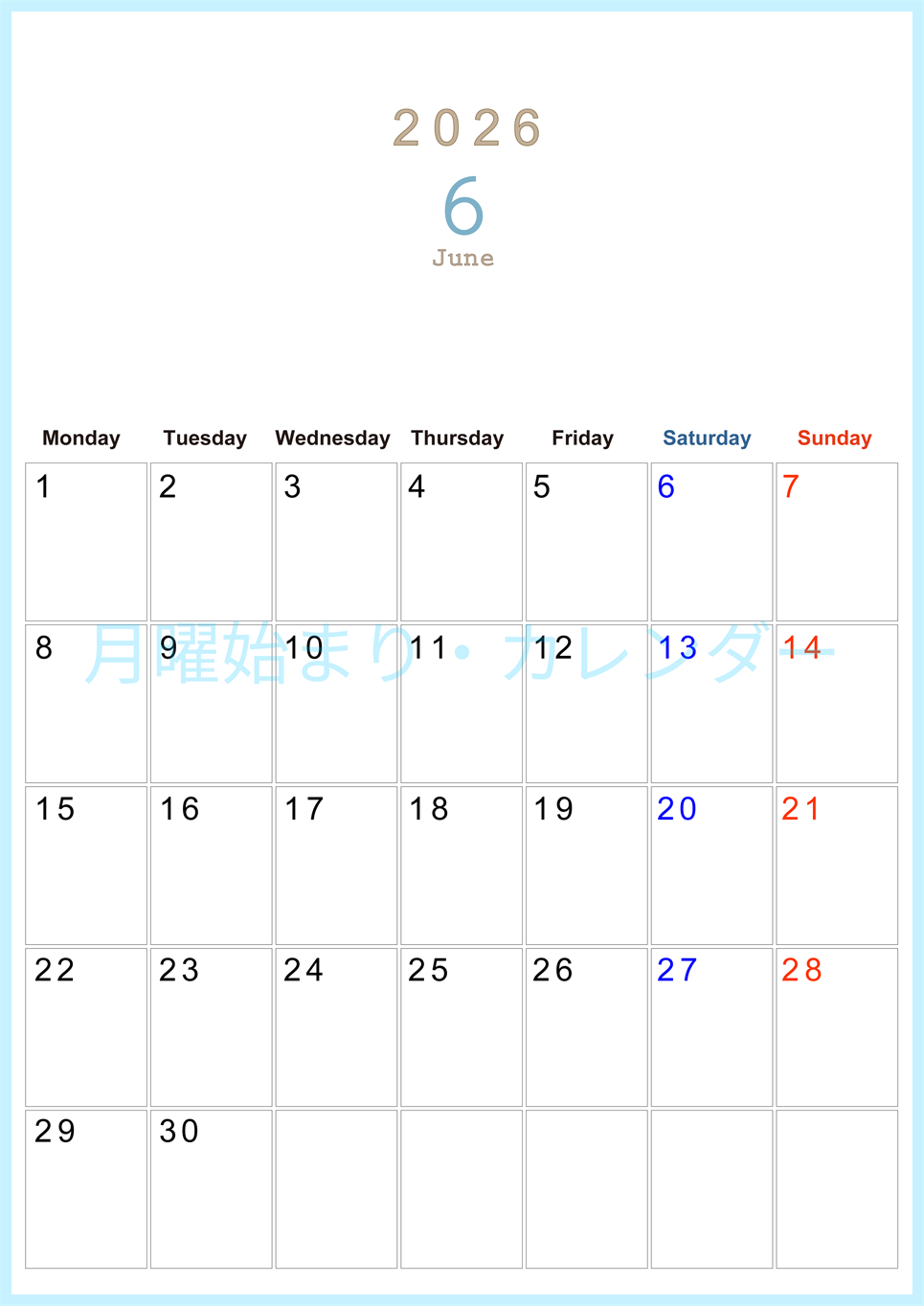 2026年6月縦型月曜始まり 大きい文字が見やすく書き込みも楽なA4無料シンプルカレンダー(2026-01100611)