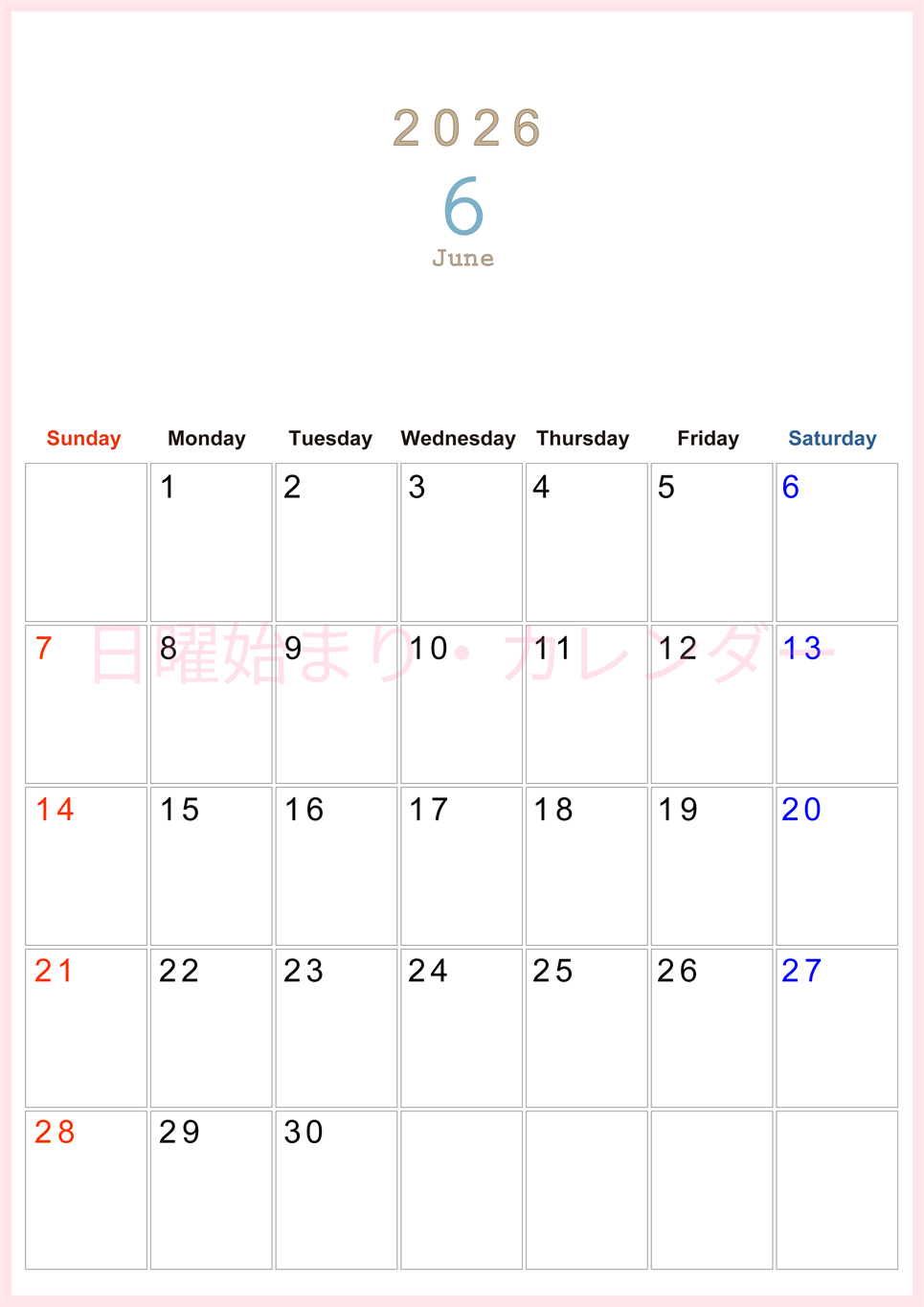 2026年6月縦型日曜始まり 大きい文字が見やすく書き込みも楽なA4無料シンプルカレンダー(2026-01100610)
