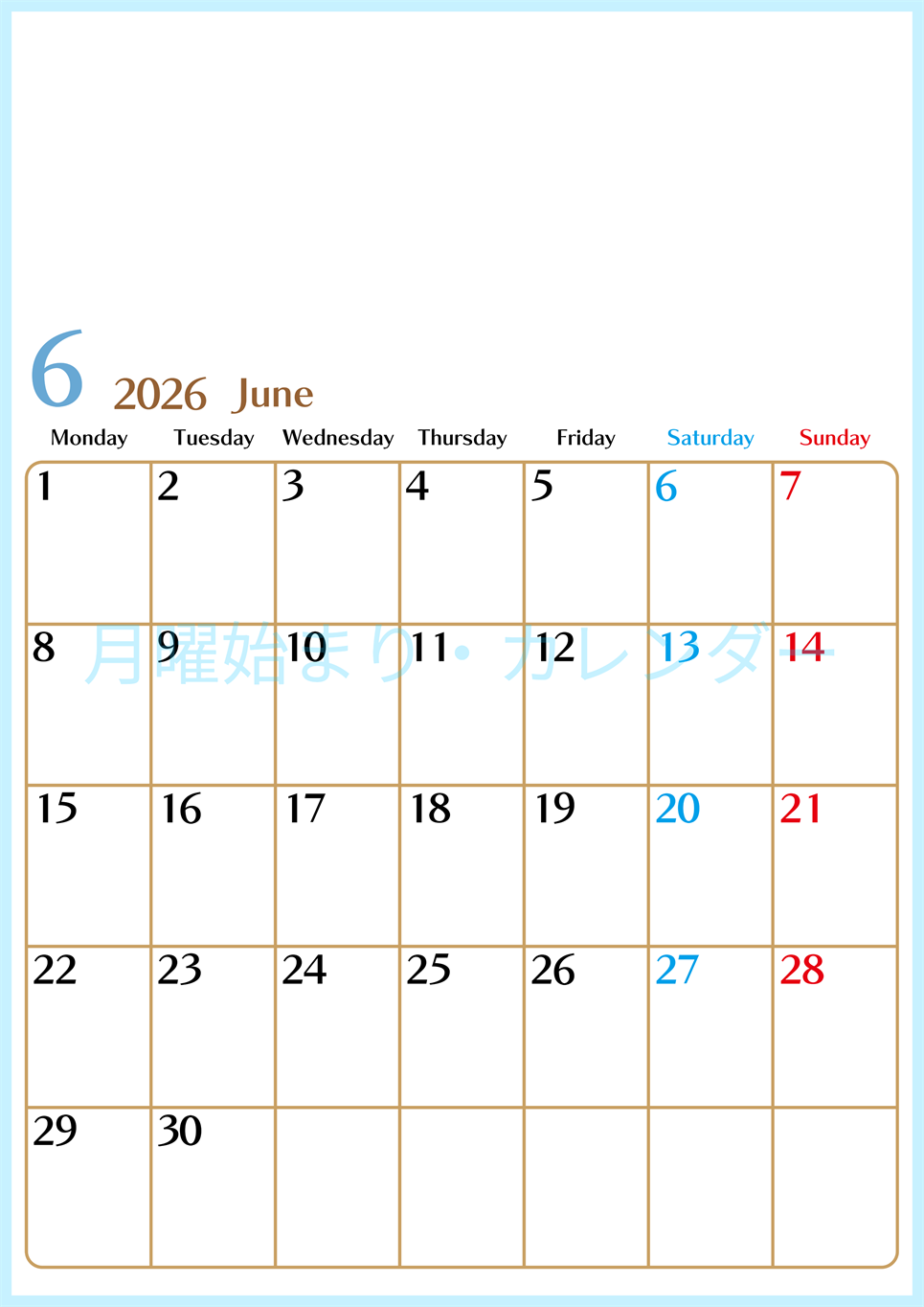 2026年6月縦型の月曜始まりカレンダー♪シンプルで書き込みしやすい文字が大きなA4用紙向け（無料）(2026-01170611)