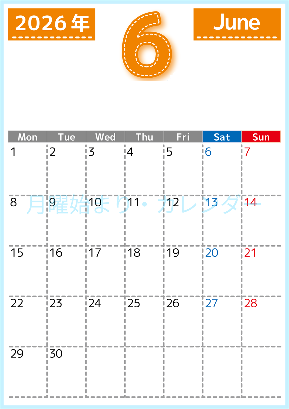 （無料カレンダー）2026年6月縦型月曜始まりで大きい文字が見やすく書き込みも簡単なA4サイズ（シンプル）(2026-01180611)