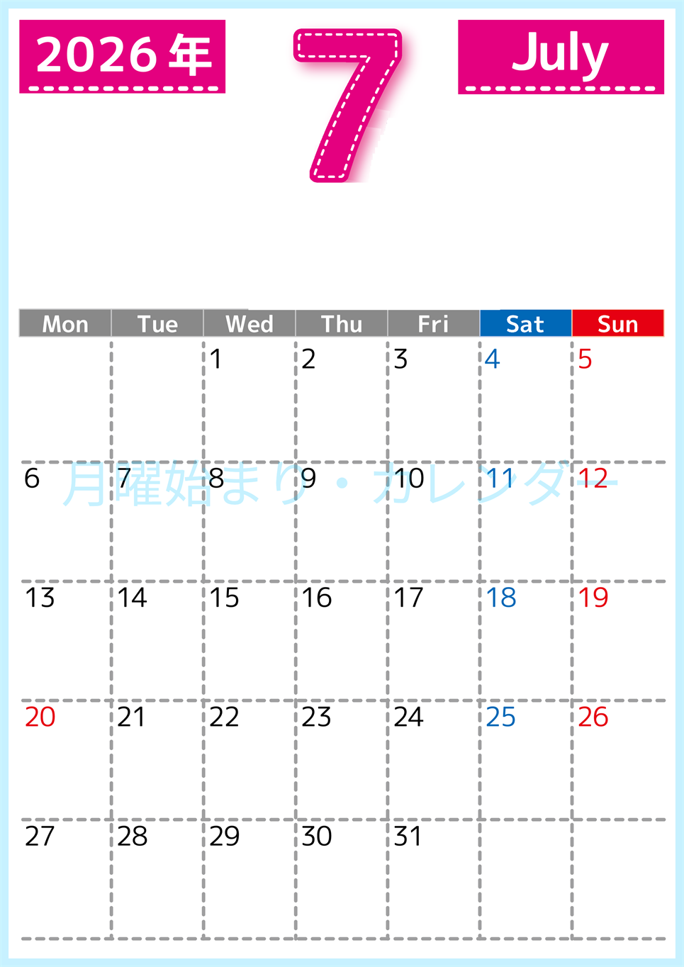 （無料カレンダー）2026年7月縦型月曜始まりで 大きい文字が見やすく書き込みも簡単なA4サイズ（シンプル）(2026-01180711)