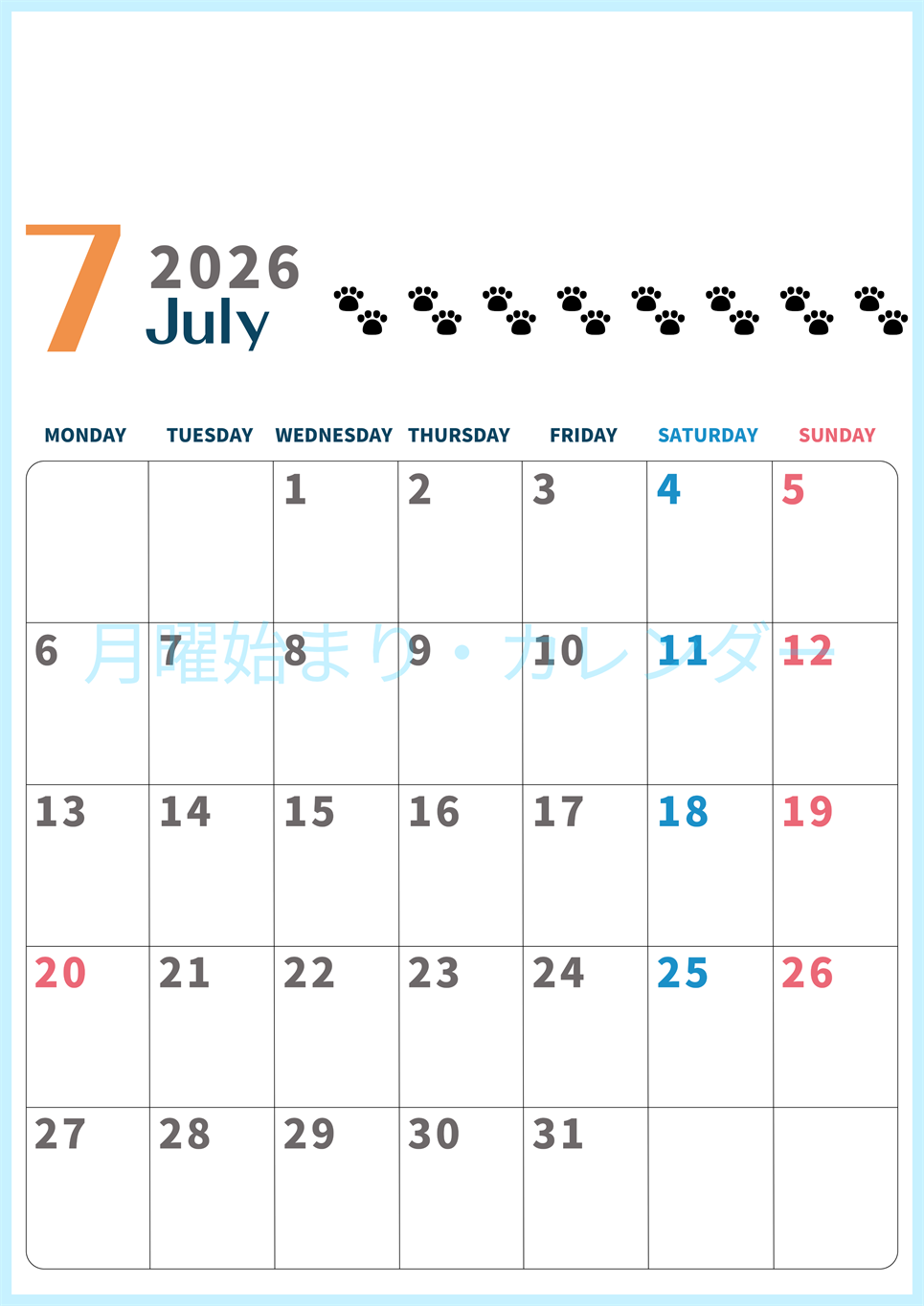 2026年7月カレンダーは縦型月曜始まり で猫の黒い肉球がゆるかわいいほっこりするイラストつき無料素材♪(2026-01220711)
