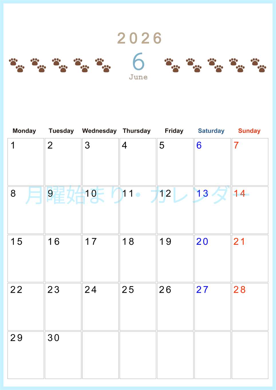 2026年6月カレンダーは縦型月曜始まりで猫の自由きままな足あとがおしゃれかわいいデザインなのでおすすめ：無料(2026-01230611)