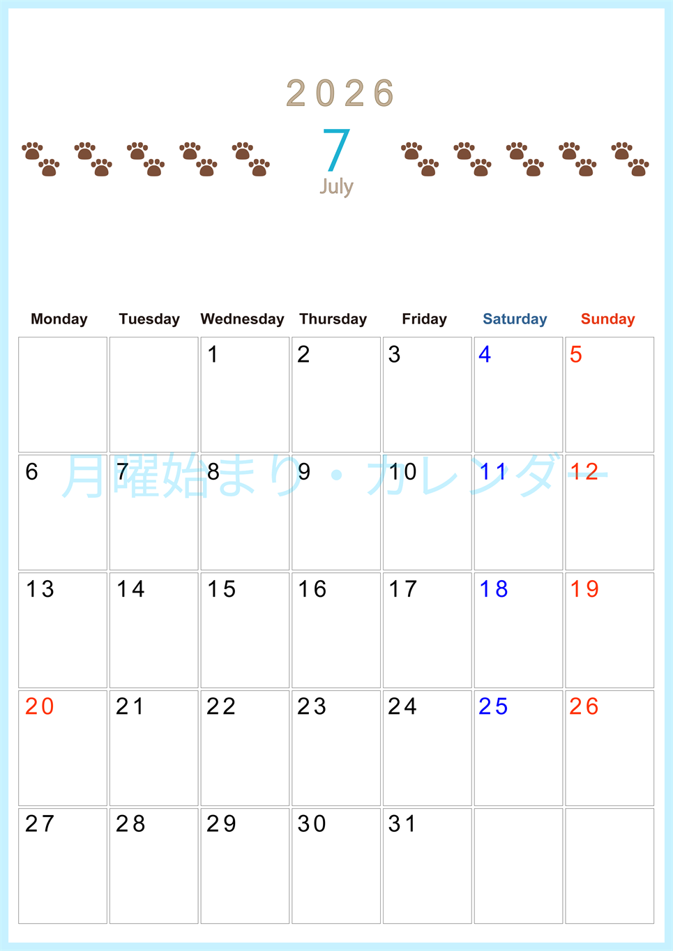 2026年7月カレンダーは縦型月曜始まり で猫の自由きままな足あとがおしゃれかわいいデザインなのでおすすめ：無料(2026-01230711)