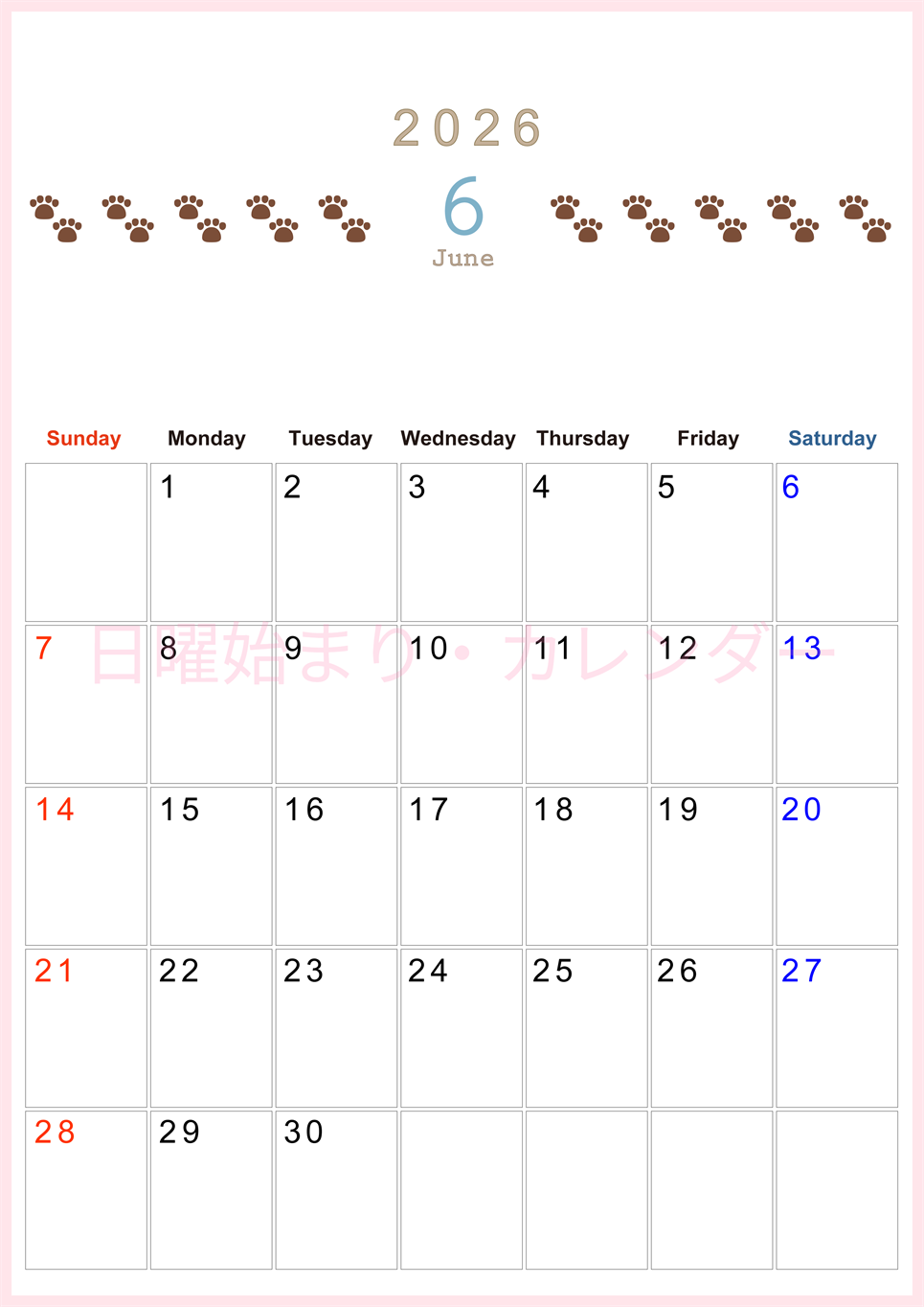 2026年6月カレンダーは縦型日曜始まりで猫の自由きままな足あとがおしゃれかわいいデザインなのでおすすめ：無料(2026-01230610)
