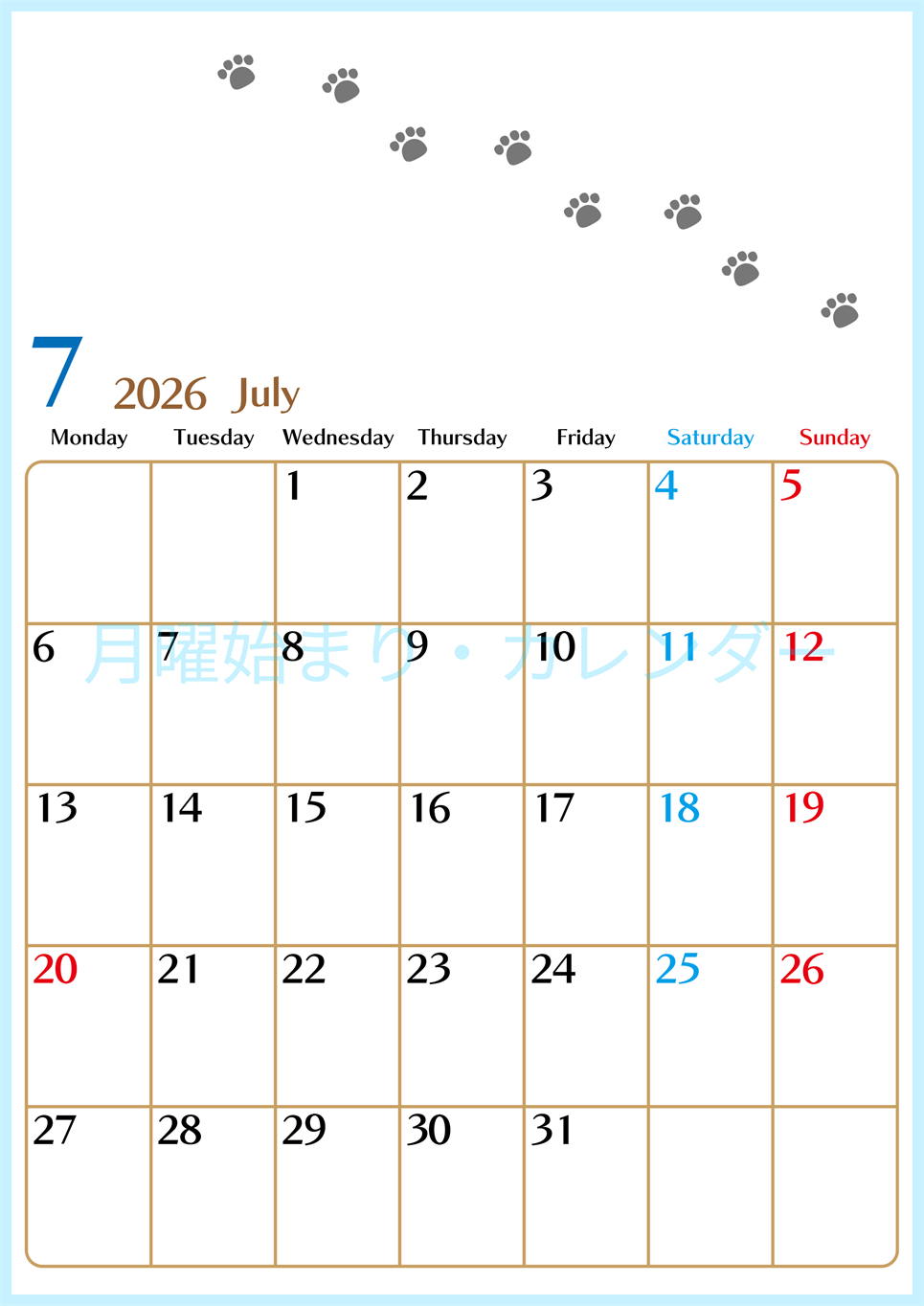 2026年7月カレンダーは縦型月曜始まり で猫の自由きままな足あとがおしゃれかわいいデザインなのでおすすめ：無料(2026-01280711)