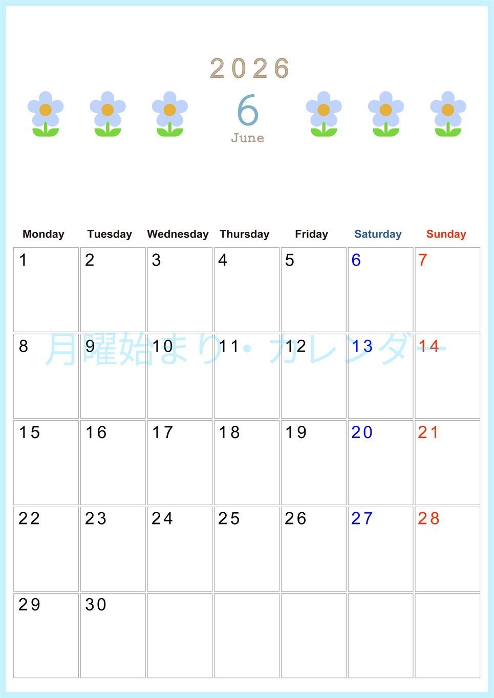 2026年6月カレンダーは縦型月曜始まりでおしゃれな花のイラストが暮らしに癒しを与えてくれる：無料(2026-01310611)