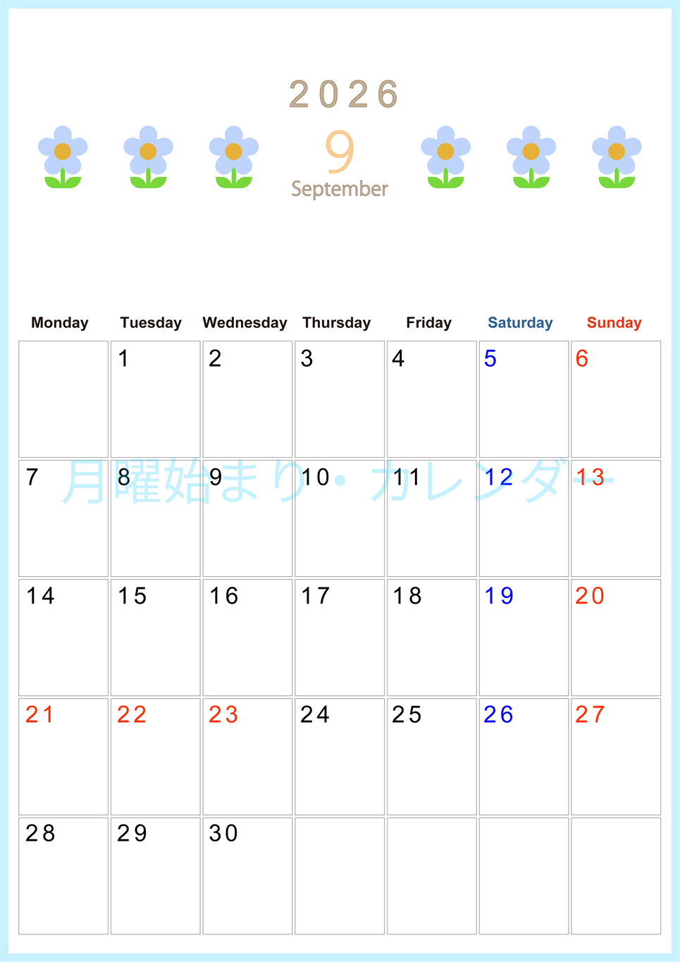 2026年9月カレンダーは縦型月曜始まりでおしゃれな花のイラストが暮らしに癒しを与えてくれる：無料(2026-01310911)