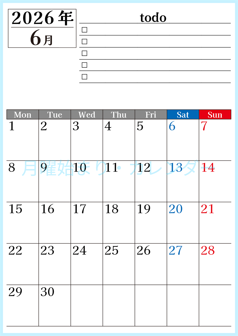 2026年6月カレンダーは縦型月曜始まりのToDoリスト付き！資格や受験勉強の計画・継続習慣にぴったり：無料(2026-01490611)