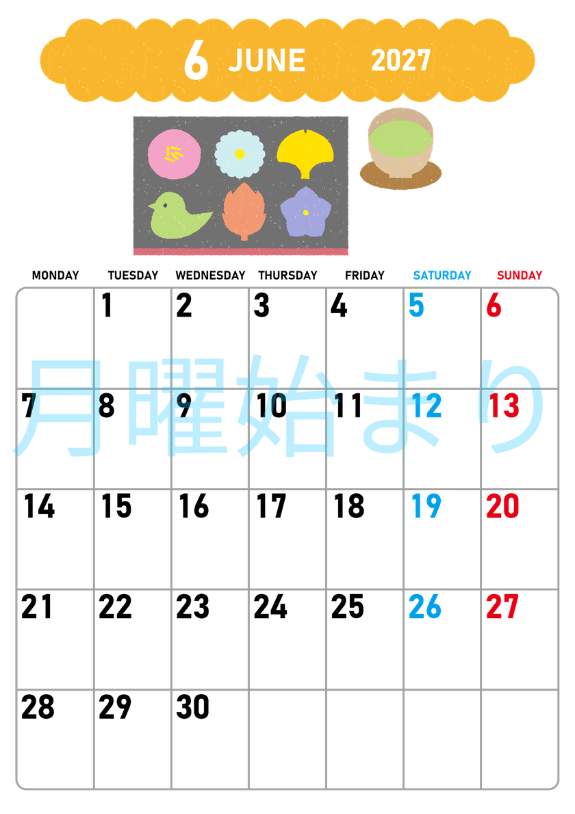 2027年6月縦型の月曜始まり 和菓子イラストのかわいいA4無料カレンダー
